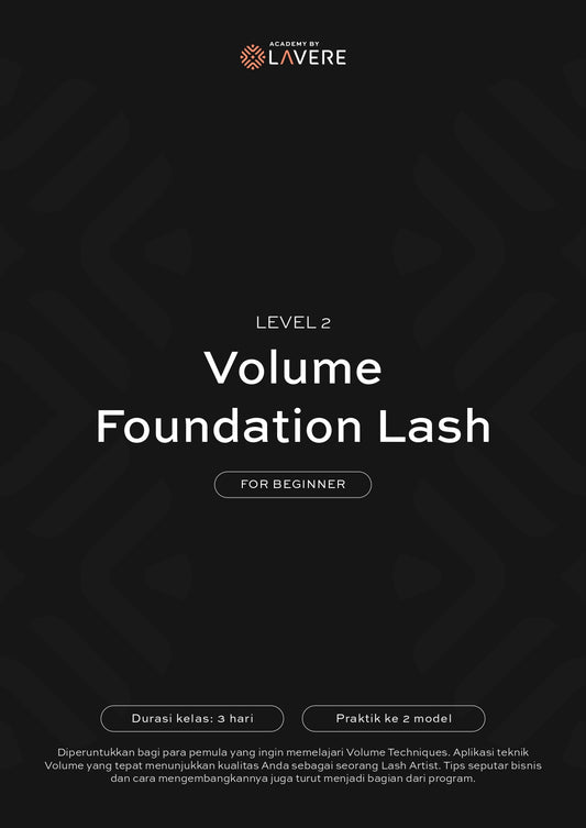 Level 2 Volume Foundation Course for Beginners | Eyelash Extension | Lavere Academy
