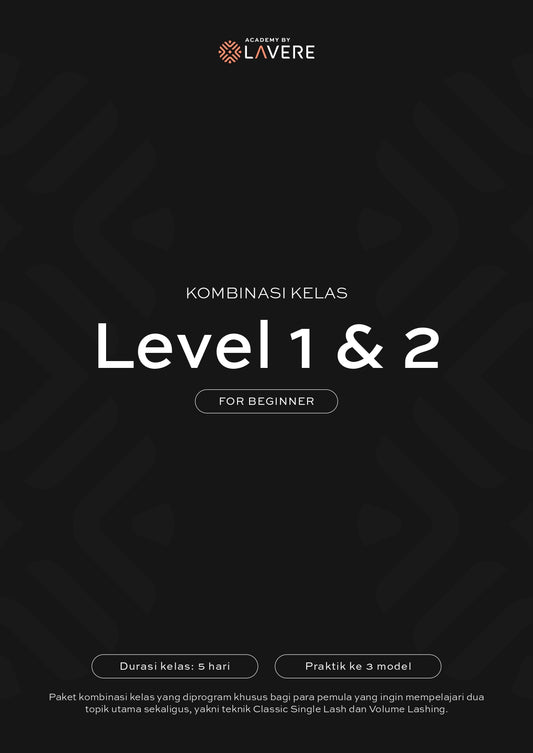 Level 1 & 2 Combination Course Lash Extension | Lavere Academy